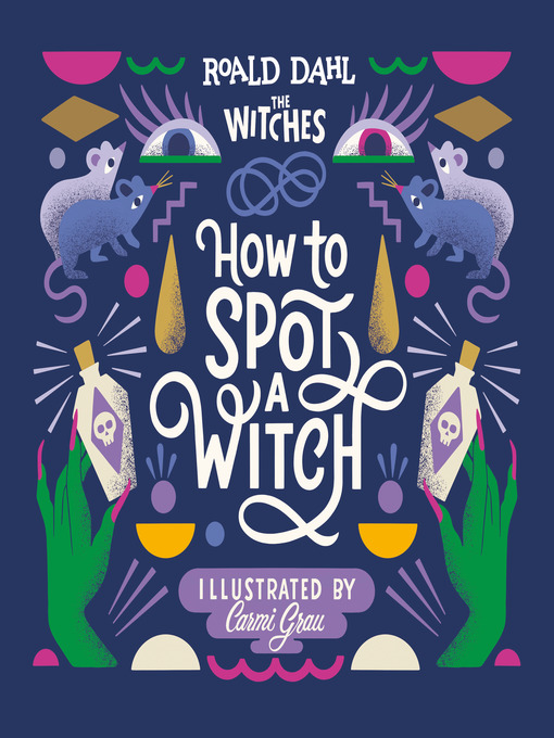 Title details for How to Spot a Witch by Roald Dahl - Wait list
